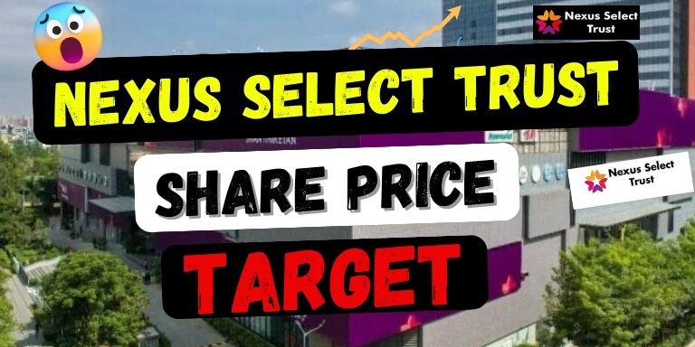 Nexus Select Trust Share Price Target