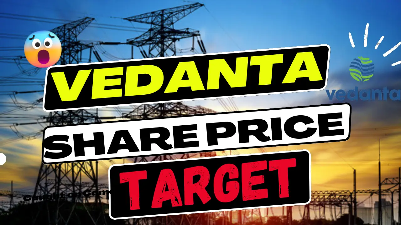 Vedanta Share Price Target 2023, 2024, 2025, 2027, 2030, 2035, 2040, 2050 | Vedanta Share Price Forecast