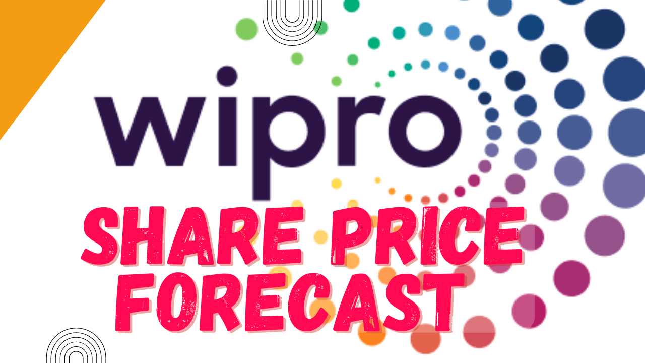 Wipro Share Price Target 2023, 2024, 2025, 2027, 2030, 2035, 2040, 2050 | Wipro Stock Forecast