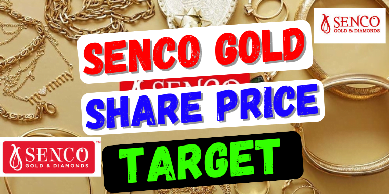 Senco Gold Share Price Target 2023, 2024, 2025, 2026, 2027, 2028, 2029, 2030, 2032, 2035 | Senco Gold Share Price Prediction